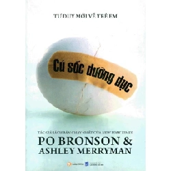 Cú Sốc Dưỡng Dục - Po Bronson (Mới 100%) Sách tâm lý, Thái Hà Books - SÁCH ĐẠI HỌC