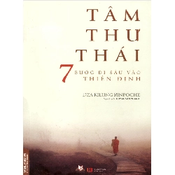 Tâm thư thái - Dza Kilung Rinpoche