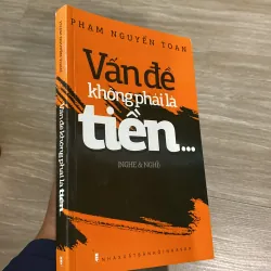 VẤN ĐỀ KHÔNG PHẢI VÌ TIỀN... 797843