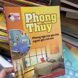 Sách Phong thủy: Phòng ngủ của gia chủ, người già & trẻ em