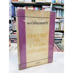 Giáo dục và ý nghĩa cuộc sống - Krisnamurti