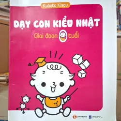 Dạy con kiểu Nhật: Giai đoạn 0 tuổi