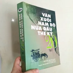 Văn xuôi nam bộ giữa đầu thế kỷ 20 tập 2 📚 597554