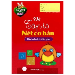 Mai Em Vào Lớp 1 - Vở Tập Tô Nét Cơ Bản Dành Cho Trẻ Mẫu Giáo - Lê Hồng Đăng, Lê Thị Ánh Ngọc