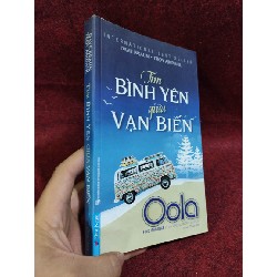 Tìm bình yên giữa vạn biến Oola mới 90%