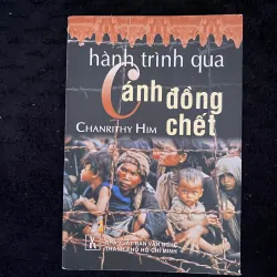 Hành trình qua cánh đồng chết- Năm xb: 2005  (dịp Tết Ất Dậu)