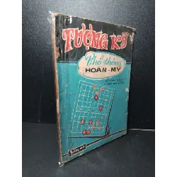 [Sách Cũ SCGR] Tượng kỳ phổ thông hoàn mỹ mới 60% bẩn bìa, ố vàng, tróc bìa, tróc gáy 1972 Lý Anh Mậu - Đào Bá Kiều HCM2603 GIÁO TRÌNH, CHUYÊN MÔN