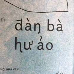 [TÂM LÝ] Đàn bà hư ảo - Nguyễn Khắc Ngân Vi