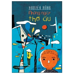 Những Ngày Thơ Ấu (2025) - Nguyên Hồng