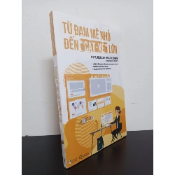 Từ Đam Mê Nhỏ Đến "Cát Xê" Lớn - Lê Đoàn Tú Uyên Mới 100% HCM.ASB0103 Rebooks.vn