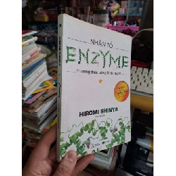 (TẶNG BOOKMARK) Nhân tố enzyme - Hiromi Shinya - 2019 mới 80% ố - KHOA HỌC ĐỜI SỐNG - RBK0111