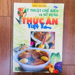 kỹ thuật chế biến và sử dụng thức ăn Việt Nam - Triệu Thị Chơi #TAKE