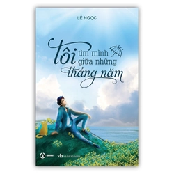 Sách - Tôi Tìm Mình Giữa Tháng Năm