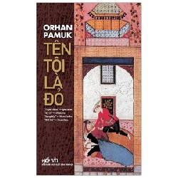 Tên Tôi Là Đỏ - Orhan Pamuk 71452