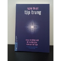 Nghệ Thuật Tập Trung - Nâng Cao Năng Suất, Tối Ưu Thời Gian, Hiệu Quả Bất Ngờ DaiGo New 95% ASB2022 66652