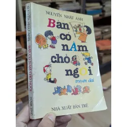 Bàn có năm chỗ ngồi - Nguyễn Nhật Ánh 125551