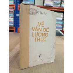 Về vấn đề lương thực - V. I. Lê-nin, I. V. Xta-lin 567733