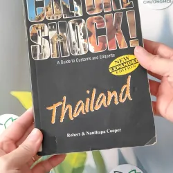 [MIỄN PHÍ BỌC SÁCH] Culture Shock! Thailand: A Guide To Customs And Etiquette - Robert & Nanthapa Cooper 1033577