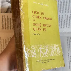 LỊCH SỬ CHIẾN TRANH VÀ NGHỆ THUẬT QUÂN SỰ 975666