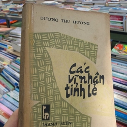 CÁC VĨ NHÂN TỈNH LẺ - DƯƠNG THU HƯƠNG