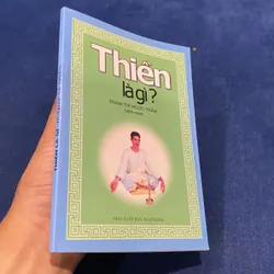 THIỀN LÀ GÌ? (XB 2007) 593566