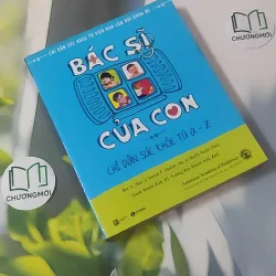 Bác Sĩ Của Con - Steven P. Shelov & Shelly Vaziri Flais 1018926