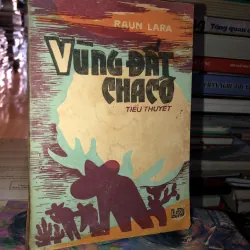 Vùng đất Chacô - Raun Lara