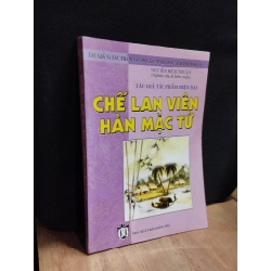 TÁC GIẢ TÁC PHẨM HIỆN ĐẠI: CHẾ LAN VIÊN-HÀN MẶC TỬ