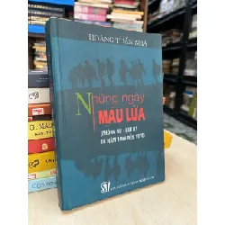 Những ngày máu lửa - Hoàng Tuấn Nhã
