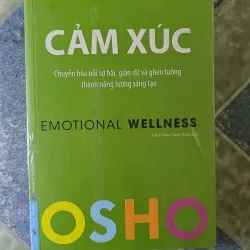 Osho - Cảm xúc - Emotional wellness