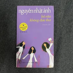 Bồ câu không đưa thư - Nguyễn Nhật Ánh