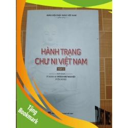(TẶNG BOOKMARK) Hành trạng Chư ni Việt Nam L7 - 2022 - 595 trang LỊCH SỬ - CHÍNH TRỊ - TRIẾT HỌC RBK2012-201