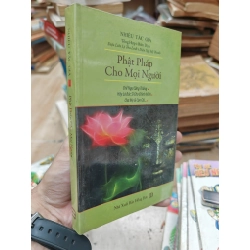 PHẬT PHÁP CHO MỌI NGƯỜI - NHIỀU TÁC GIẢ 172979