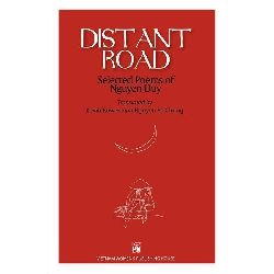Nhìn từ xa tổ quốc (thơ Nguyễn Duy)- Distant road - Selected Poems of Nguyen Duy (2021) - Nguyễn Duy - 2019 - Văn Học