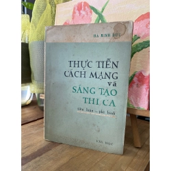 Thực tiễn cách mạng và sáng tạo thi ca - Hà Minh Đức