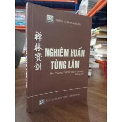 Nghiêm huấn tùng lâm - HT. Thích Nhật Quang