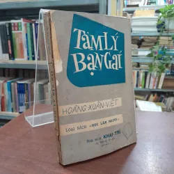 TÂM LÝ BẠN GÁI - HOÀNG XUÂN VIỆT
