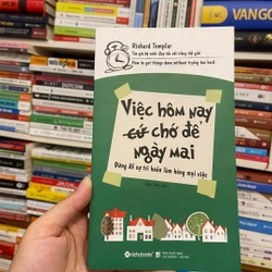 Việc hôm nay chớ để ngày mai