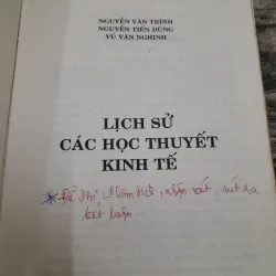 Lịch sử CÁC HỌC THUYẾT KINH TẾ. Chủ biên GV Nguyễn Văn Trình 788456