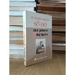 Số Đỏ: Tác phẩm và dư luận - Vũ Trọng Phụng (Tôn Thảo Miên tuyển chọn)