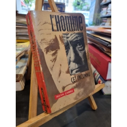 L'HOMME CET INCONNU - Alexis Carrrel