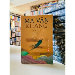 Chim Trời Bay Về Sau Cơn Mưa - Ma Văn Kháng