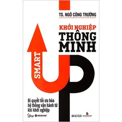 Khởi Nghiệp Thông Minh (Tái Bản 2019) 187705