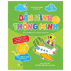 Dán Hình Thông Minh - Sách Tương Tác Vừa Học Vừa Chơi - Tập 1 (Dành Cho Bé 1-5 Tuổi) - Phạm Ngọc Điệp (Mới 100%) Kiến thức, kỹ năng sống cho trẻ, Nhã Nam - SÁCH ĐẠI HỌC