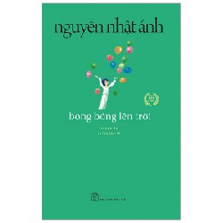 Bong Bóng Lên Trời - Nguyễn Nhật Ánh