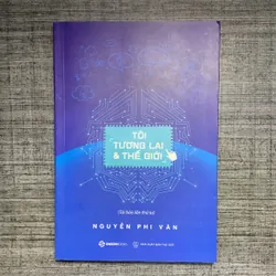 Tôi, Tương Lai & Thế Giới - Nguyễn Phi Vân 709113