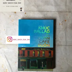 Khúc Ballad Cho Quán Cafe Buồn - Carson McCuller