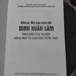 GS NGND Đinh Xuân Lâm trọn đời vì sự nghiệp khoa học và giáo dục nước nhà  1057640