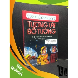 (TẶNG BOOKMARK) Tương lai bố tướng - DR Mike Goldsmith 2018 mới 70% ố vàng RBK1604 khoa học