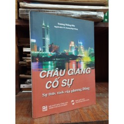 Châu Giang cố sự: sự thức tỉnh của Phương Đông - Trương Thắng Hữu 145947